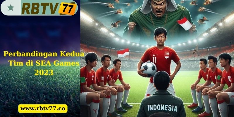 Perbandingan Kedua Tim di SEA Games 2023